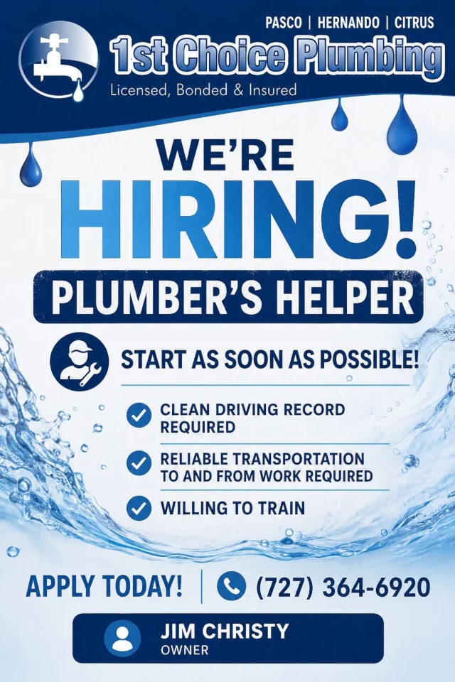 1st Choice Plumbing is hiring